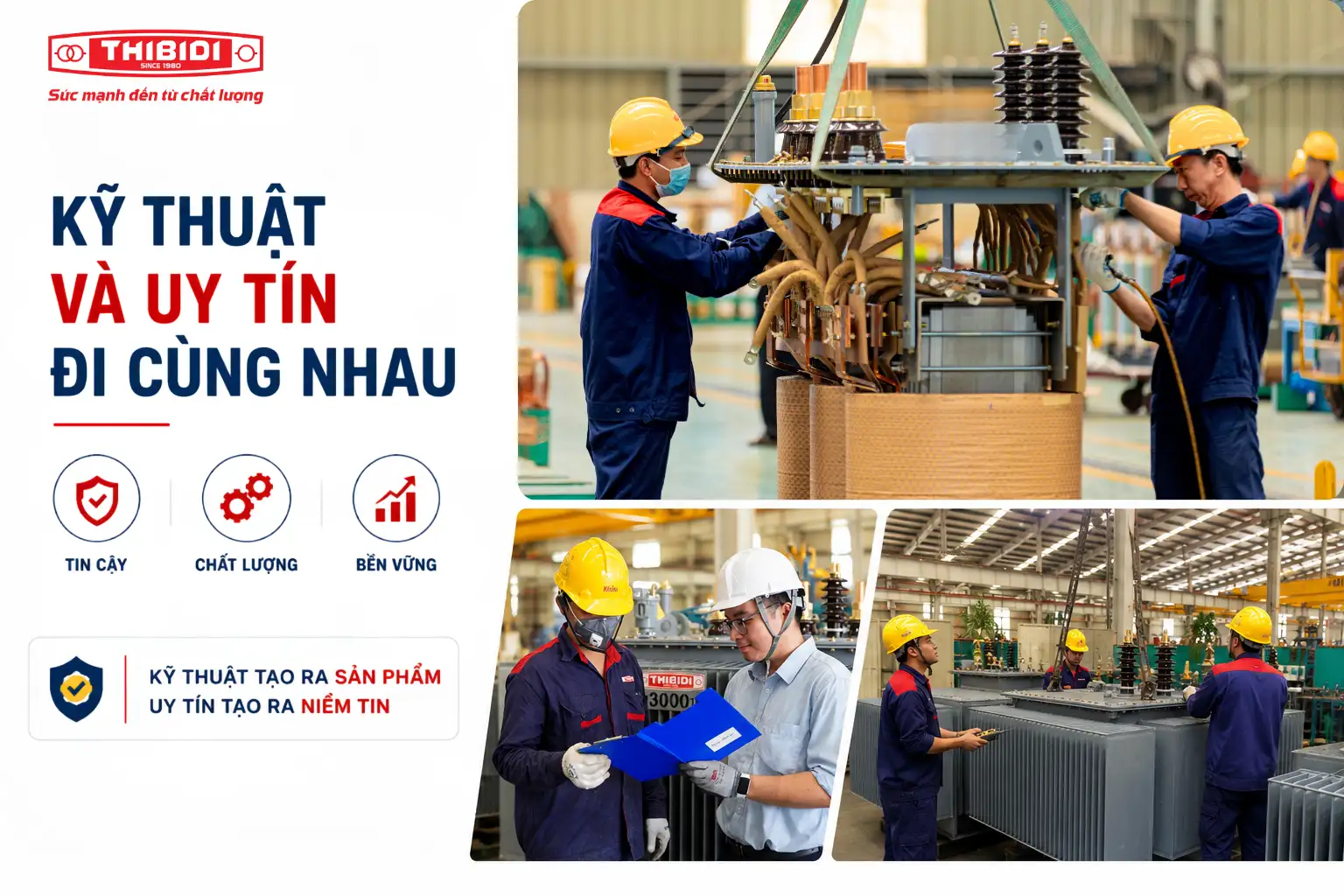 Khi kỹ thuật và uy tín đi cùng nhau