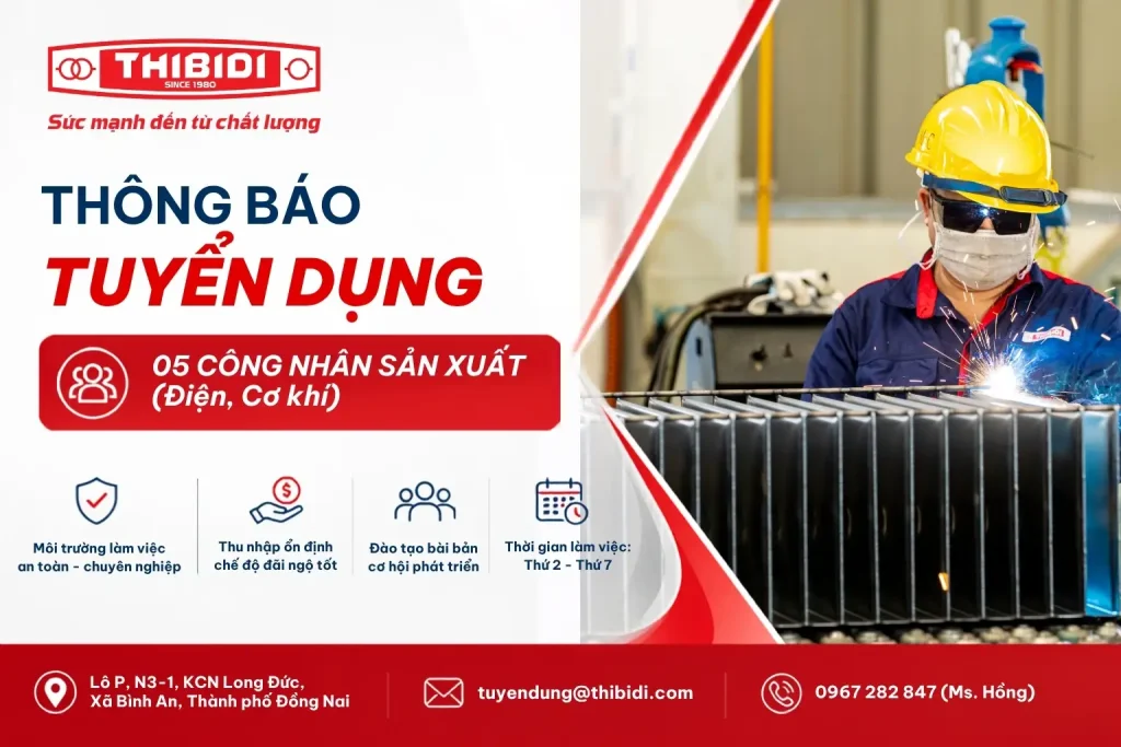THIBIDI tuyển công nhân sản xuất điện, cơ khí tại Đồng Nai