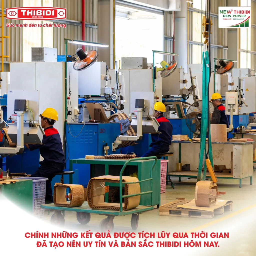 Chính những kết quả được tích lũy qua thời gian đã tạo nên uy tín và bản sắc THIBIDI hôm nay.
