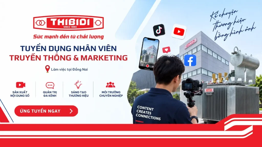 THIBIDI tuyển nhân viên marketing làm việc tại Đồng Nai